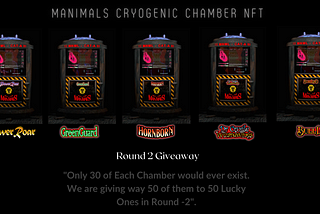 Manimals Cryogenic Chamber NFT GIVEAWAY — ROUND 2