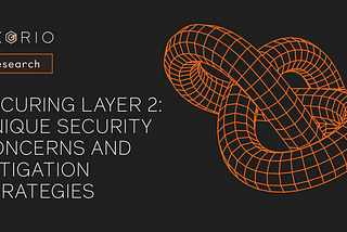 Securing Layer 2: Unique Security Concerns and Mitigation Strategies