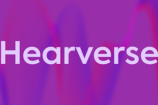 How Hearverse is Evolutionizing the Music Industry with NFTs