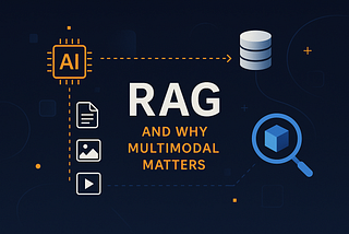 RAG + Multimodal AI: The Secret Sauce Behind Truly Smart AI Products