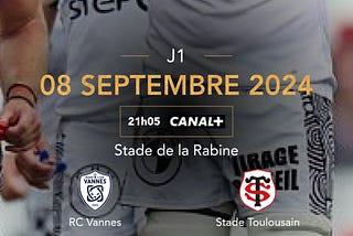 RC Vannes vs Stade Toulousain.
 Première journée de Top 14.