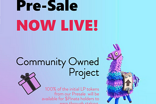 Announcing the Pinata Protocol Presale.