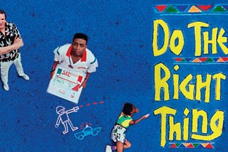 Raça, Diversidade e Multiculturalismo: “Do the Right Thing” por Spike Lee