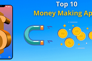 List of top 10 money making apps