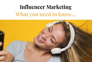 How To Really Succeed With Influencer Marketing