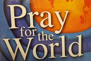 Praying for the Global Church