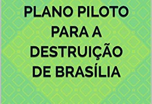 https://www.amazon.com.br/Plano-Piloto-para-Destrui%C3%A7%C3%A3o-Bras%C3%ADlia-ebook/dp/B089K15TL1/ref=sr_1_1?__mk_pt_BR=%C3%
