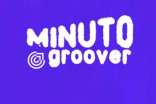 Minuto Groover: 6 artistas para ficar de olho