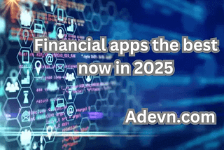 Financial apps the best now in 2025
