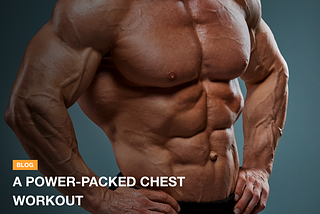 Unlocking Beast Mode: A Power-Packed Chest Workout