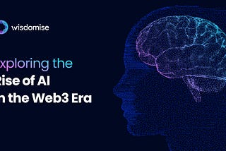 Exploring the Rise of AI in the Web3 Era