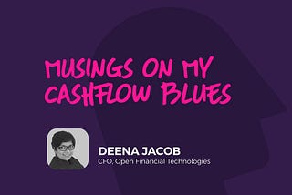 Musings on My Cash Flow Blues