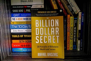 Six quick business learning fromThe Billion Dollar Secret by Rafael Badziag