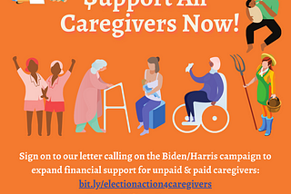 Action Alert! Call on Biden/Harris Campaign to Expand Support for All Caregivers