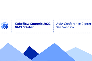 [Notes on Kubeflow Summit 2022] Toward End-to-End Enterprise MLOps Solution with Kubeflow
