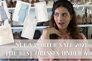 Net a Porter Sale Picks: Dresses under 400 Dollars