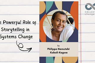 The Powerful Role of Storytelling in Systems Change