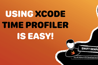 5 Simple Steps to Find Slow Code Using Xcode Time Profiler