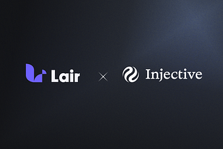 $LsINJ is Here: Lair Expands to Injective with $LsINJ