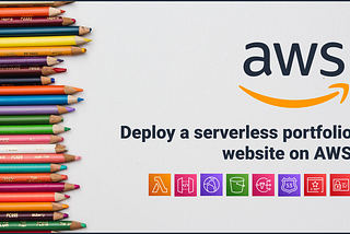Deploy a Serverless Portfolio Website on AWS
