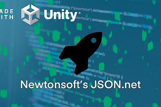 Made With Unity | Newtonsoft’s Json.NET