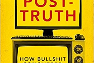 The Post-Truth Epidemic