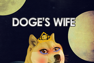 WIFEDOGE,DOGE’S WIFE