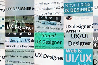 Three reasons to Designers not to use the term UX Designer