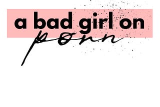 a bad girl on porn