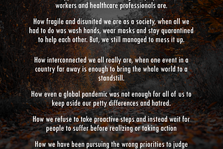 Thoughts to keep in mind when the world eventually recovers from the pandemic