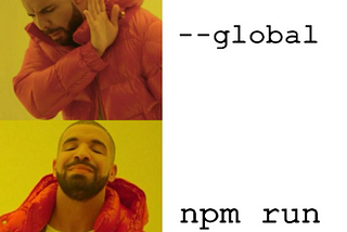 Maybe don’t globally-install that Node.js package