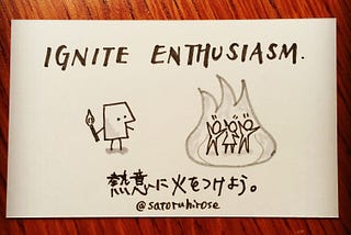 Ignite enthusiasm