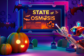 The State of Osmosis-October 28, 2022