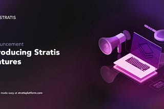 Introducing Stratis Ventures