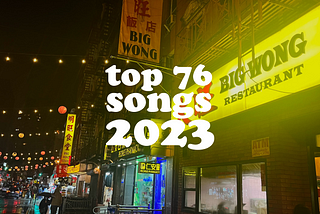 TOP 76 SONGS OF 2023