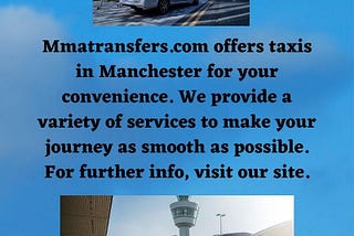 Taxis Manchester | Mmatransfers.com