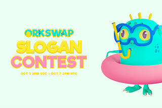 OrkSwap Slogan Contest