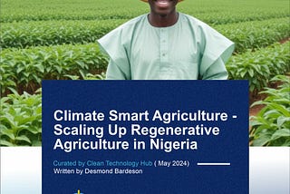 Climate Smart Agriculture — Scaling Up Regenerative Agriculture in Nigeria