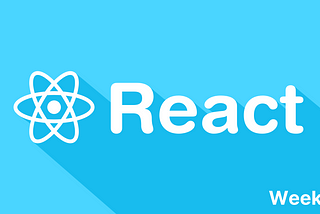 My Weekly React Learning Series