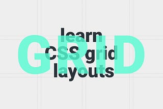 Introduction to CSS Grid Layouts