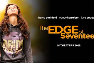 The Edge of Seventeen — Film Recommendation