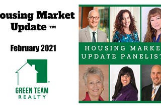 February 2021 Housing Market Update — GreenTeamRealty.com
