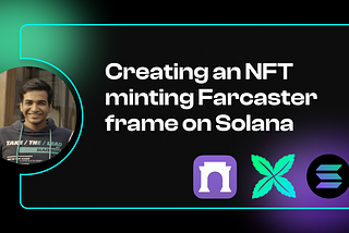 Creating an NFT minting Farcaster frame on solana