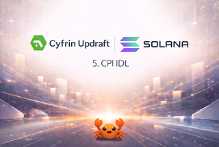 Cyfrin Solana Course — CPI IDL