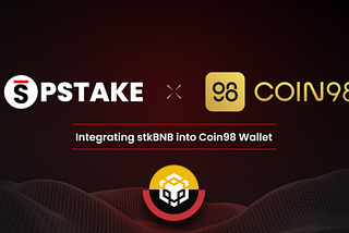 pSTAKE Partners with Coin98 Wallet to Integrate stkBNB