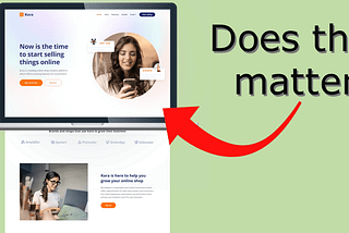The words “Does this matter?” points at a laptop screen showing off the top of the fold