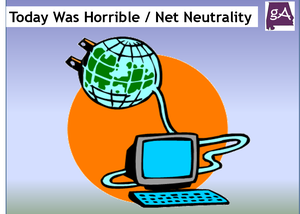 Today Was A Horrible Day Over The End Of Net Neutrality