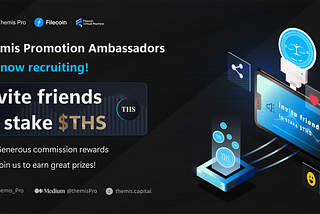 Themis Ambassador Rebate Program is now open, generous bonuses for you to get!