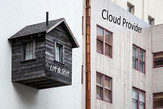 Is Lift & Shift actually a quick and painless path to the cloud?