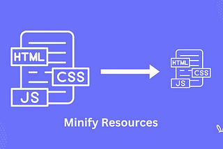 Minify & Compress: Web Performansını İyileştirme Teknikleri